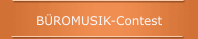 BÜROMUSIK-Contest